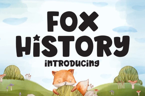 Fox History Display Font for Playful, Cheerful Design