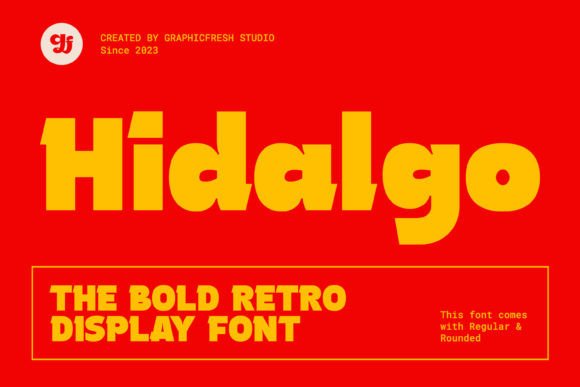 Hidalgo: A Retro Display Font for Bold Digital Branding
