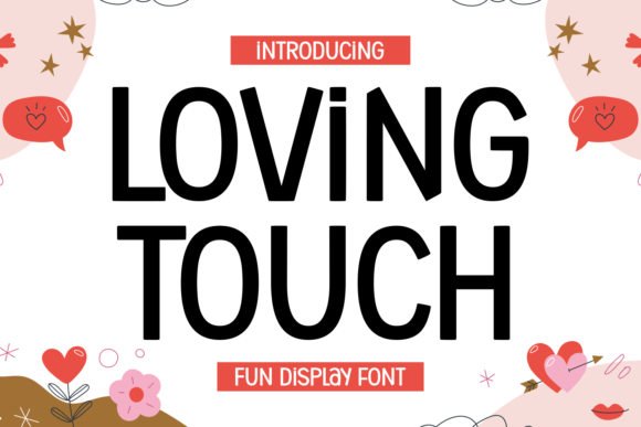 Loving Touch Handwritten Display Font for Editorial Charm