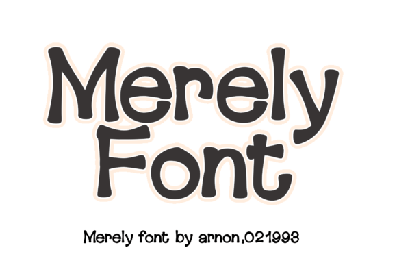 Merely Font: Modern Whimsical Display Typeface for Digital Design