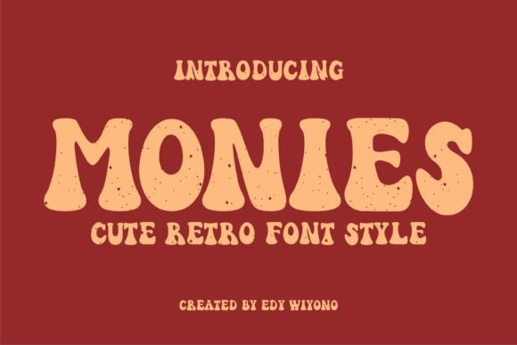 Monies: A Retro Groovy Display Font for Bold Design