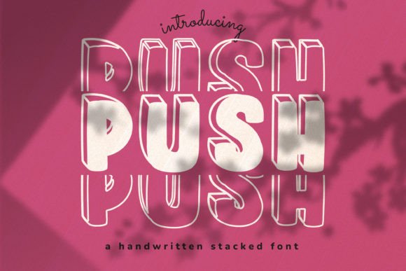 Push Font: A Display Font for Elegant Digital Branding
