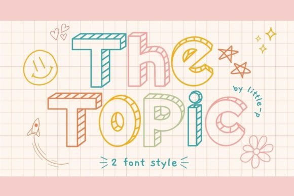 The Topic Font for Kid Projects and Playful Branding